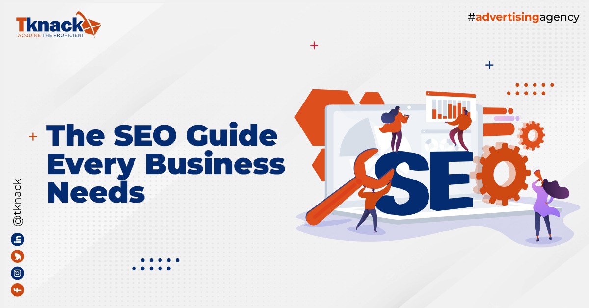 The SEO Guide Every Business Needs: Increase Visibility Now